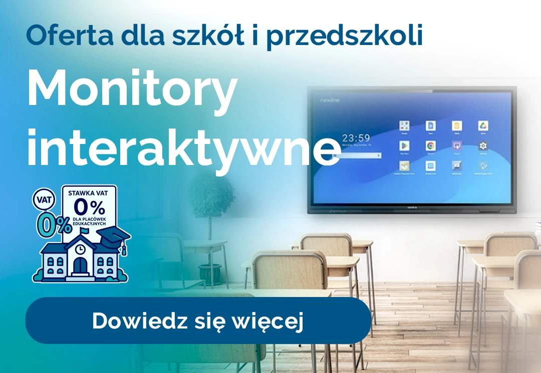 Monitory interaktywne dla Edukacji
