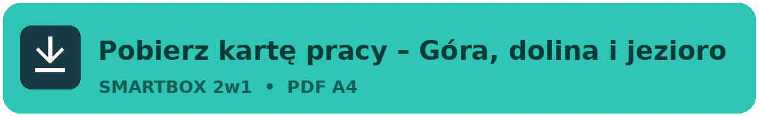 gora-dolina-jezioro-karta-pracy